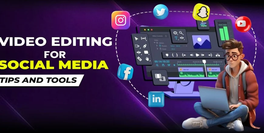 Video-Editing-for-Social-Media